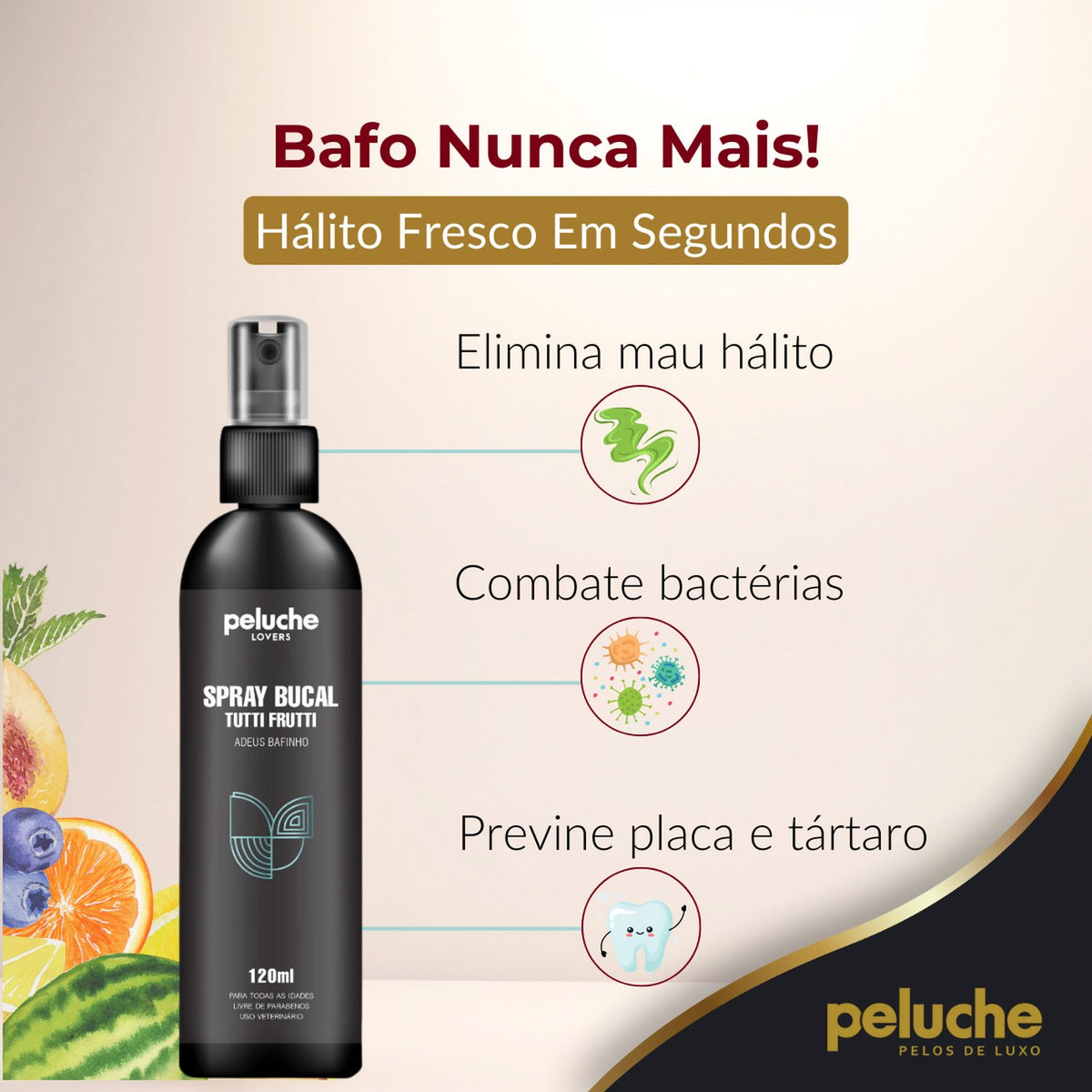 Spray Bucal Tutti Frutti Peluche — 120 ml